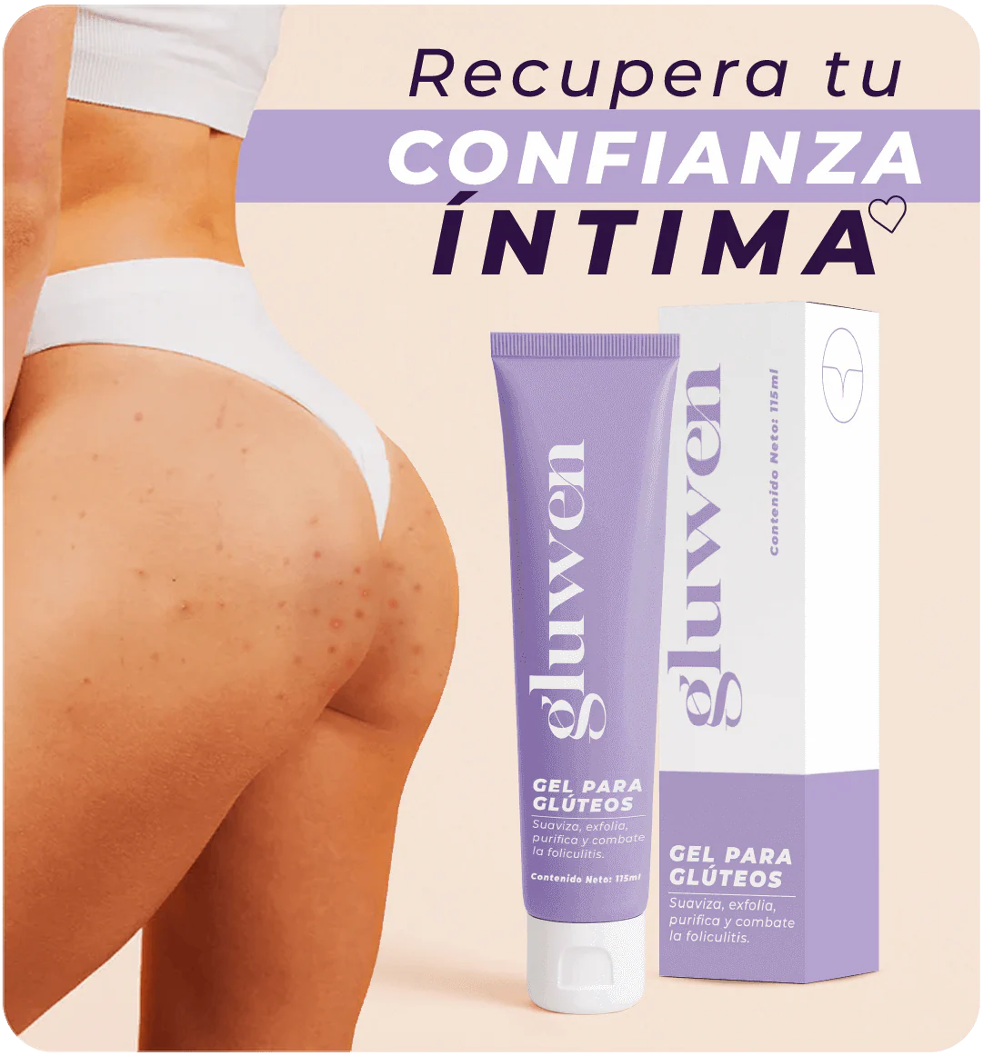 GLUWEN GEL EXFOLIANTE PARA GLÚTEOS